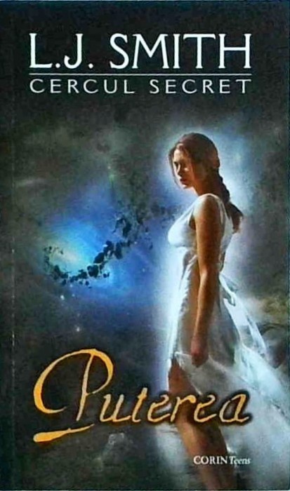 L. J. Smith - Puterea. Cercul secret, volumul 3