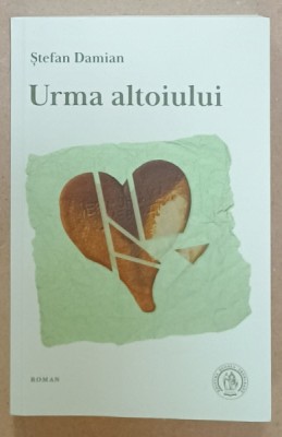 URMA ALTOIULUI , roman de STEFAN DAMIAN , 2024 foto