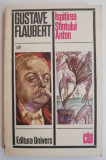 Ispitirea Sfantului Anton - Gustave Flaubert