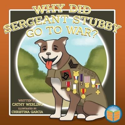 Why Did Sergeant Stubby Go to War? foto