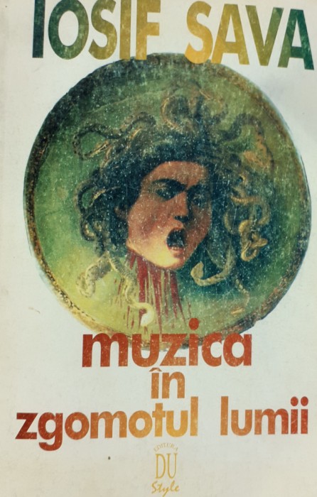 MUZICA IN ZGOMOTUL LUMII IOSIF SAVA