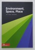 ENVIRONMENT , SPACE , PLACE , VOL. 4 , ISSUE 1 , SPRING 2012
