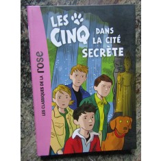 LES CINQ DANS LA CITE SECRETE par ENID BLYTON , 2016