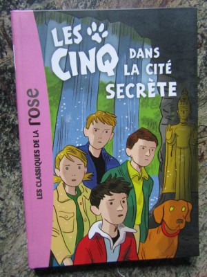 LES CINQ DANS LA CITE SECRETE par ENID BLYTON , 2016 foto