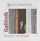 Galicnik peste veacuri - album fotografic (bilingv, romana-macedoneana), 2022