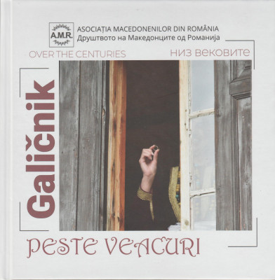 Galicnik peste veacuri - album fotografic (bilingv, romana-macedoneana) foto