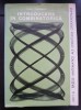 Introducere &icirc;n combinatorică - Ioan Tomescu (seria Bazele matematice ale cercetării operaționale)