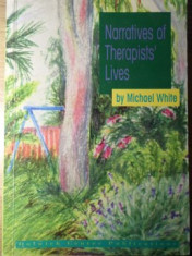 NARRATIVES OF THERAPISTS LIVES-MICHAEL WHITE foto