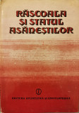 Rascoala si Statul Asanestilor - Eugen Stanescu (coord.)