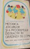 METODICA JOCURILOR SI A PROGRAMULUI DISTRACTIV IN GRADINITA DE COPII