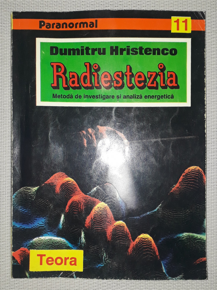 Dumitru Hristenco - Radiestezia (*autograf) | arhiva Okazii.ro
