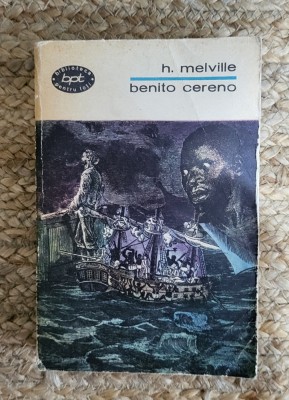 H. MELVILLE - BENITO CERENO SI ALTE POVESTIRI foto