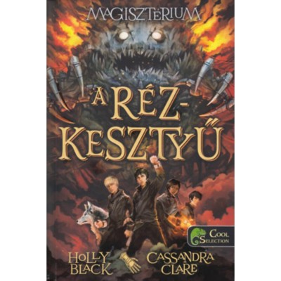 Magiszt&amp;eacute;rium 2. - A r&amp;eacute;zkesztyű - Cassandra Clare foto