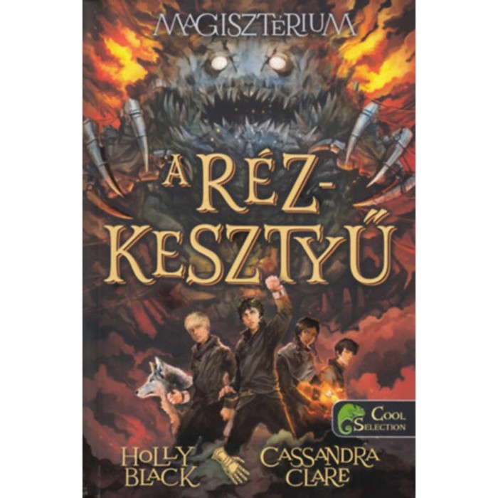 Magiszt&eacute;rium 2. - A r&eacute;zkesztyű - Cassandra Clare