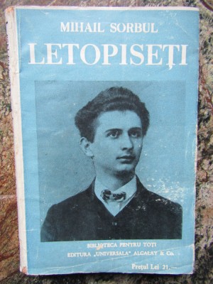 LETOPISETI - DRAMA IN 5 ACTE SI UN PROLOG de MIHAIL SORBUL foto