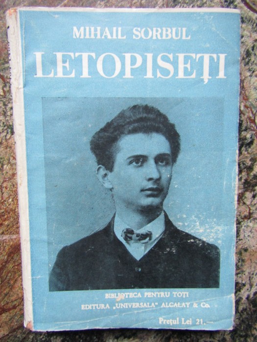 LETOPISETI - DRAMA IN 5 ACTE SI UN PROLOG de MIHAIL SORBUL