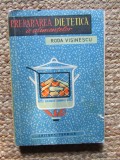 PREPARAREA DIETETICA A ALIMENTELOR-RODA VISINESCU