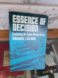 Essence of Decision - Graham T. Allison