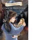 O mica printesa. Volumul 1 - Frances Hodgson Burnett, Adina Mihaela Eros