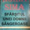 SFARSITUL UNEI DOMNII SANGEROASE, HORIA SIMA/ EDITURA,,GORDIAN&quot; TIMISOARA 1995/ FORMAT MARE, 254 pagini / STARE BUNA