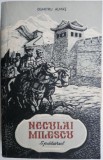 Neculai Milescu Spatarul - Dumitru Almaș (Roman)