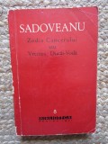 MIHAIL SADOVEANU - ZODIA CANCERULUI_VREMEA DUCAI-VODA