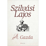 A Gazda - Szilv&aacute;si Lajos