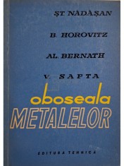 St. Nadasan - Oboseala metalelor (Editia: 1962) foto