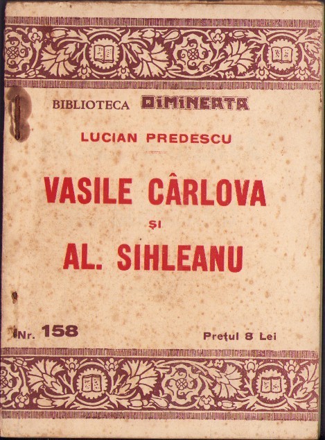 C4057N Vasile C&acirc;rlova și Al Sihleanu de Lucian Predescu Biblioteca Dimineața
