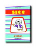 Sicc a h&oacute;ban - K&aacute;lm&aacute;n Jenő