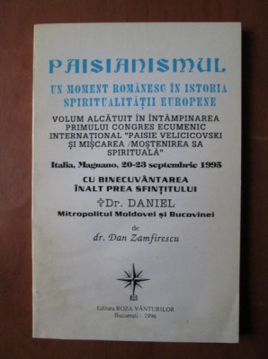 Dan Zamfirescu - Paisianismul. Un moment romanesc in istoria... foto