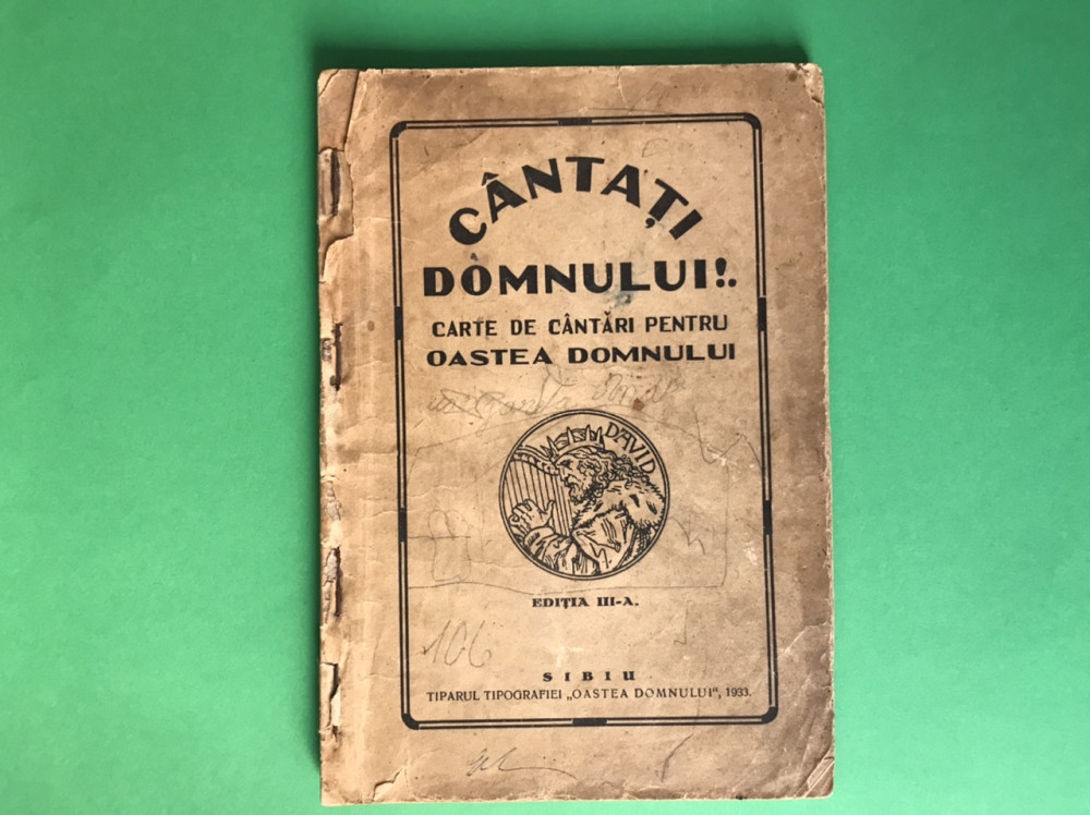 Canta?i Domnului/ carte cantari pentru oastea Domnului/ 1933// | arhiva  Okazii.ro
