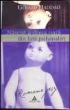 Nascut a doua oara, din tata psihanalist - Gerard Haddad, Editura Trei, Psihanaliza, Psihologie, Romana, Buna