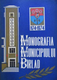 Monografia Municipiului Barlad 1174-1974 Birlad Jud Vaslui date istoria orasului