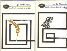 G. Ibraileanu - Scriitori romani si straini / 2 volume / BPT 431, 432 foto