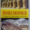 SFIDAREA FARAONILOR - IN EGIPT SE ( MAI ) NASTE O MINUNE! de C . CHIFANE - DRAGUSANI , 1995