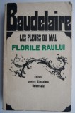 Les fleurs du mal/Florile raului &ndash; Charles Baudelaire (editie bilingva romana-franceza)