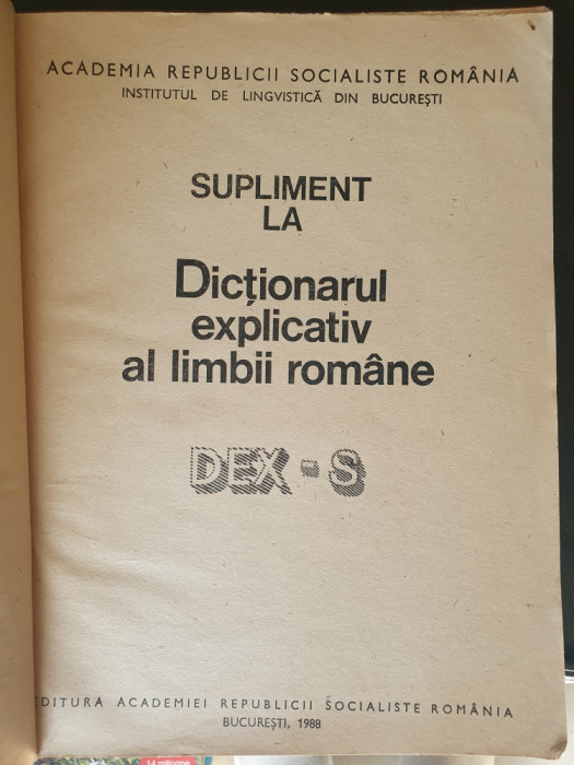 Dicţionarul explicativ al limbii rom&acirc;ne. Supliment 1988, Dex-S 196 pagini