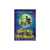 Which Way to Anywhere