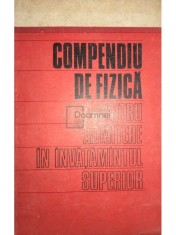 Ion Bunget - Compendiu de fizica pentru admitere in invatamantul superior (Editia: 1972) foto