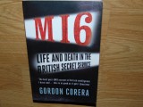 Cumpara ieftin M16 LIFE AND DEATH IN THE BRITISH SECRET SERVICE -GORDON CORERA