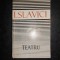 IOAN SLAVICI - TEATRU (1963)