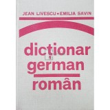 Jean Livescu - Dictionar german-roman (ed. 1982) (Editia: 1982)