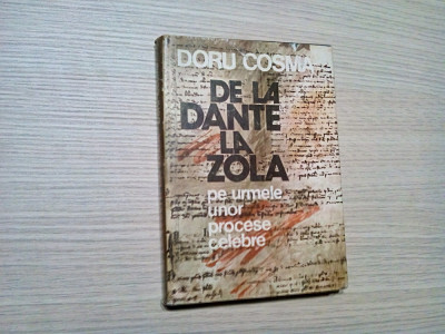 DE LA DANTE LA ZOLA - Doru Cosma - Editura Sport Turism, 1978, 270 p. foto