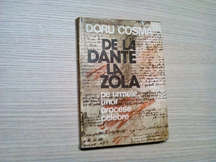 DE LA DANTE LA ZOLA - Doru Cosma - Editura Sport Turism, 1978, 270 p.