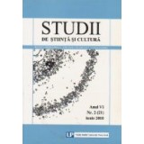 Studii de stiinta si cultura. Anul VI Nr. 2 (21) Iunie 2010