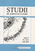 Studii de stiinta si cultura. Anul VI Nr. 2 (21) Iunie 2010 foto
