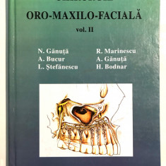 Chirurgie oro-maxilo-faciala, N. Ganuta, medicina tehnica dentara, dentist,vol 2