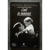 Ingmar Bergman - Copil de duminică