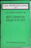 Recursion Sequences A.I. Markushevich - Matematica, Little Mathematics Library, MIR 1975, Engleza, Paperback